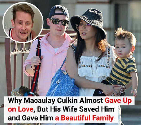 How Macaulay Culkin’s Wife Saved Him And Gave Him A Family