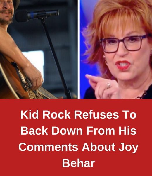 Kid Rock Refuses To Back Down From His Comments About Joy Behar