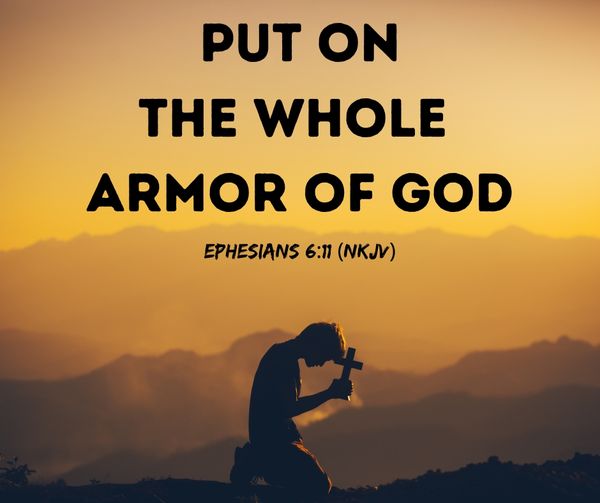 The Armor of God in Our Modern Lives