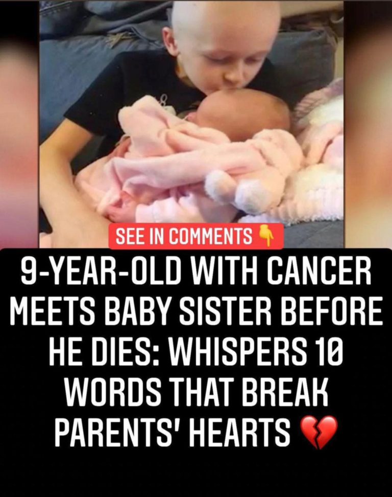 A 9-year-old boy with cancer meets his baby sister just before he passes away and says 10 heartbreaking words to his parents.