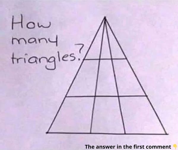 How many triangles do you see here?